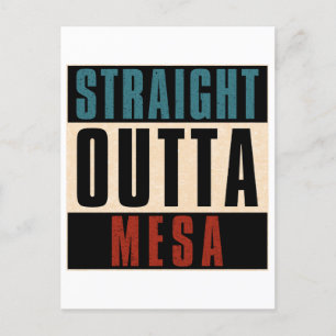 Straight Outta Mesa Arizona AZ Postcard