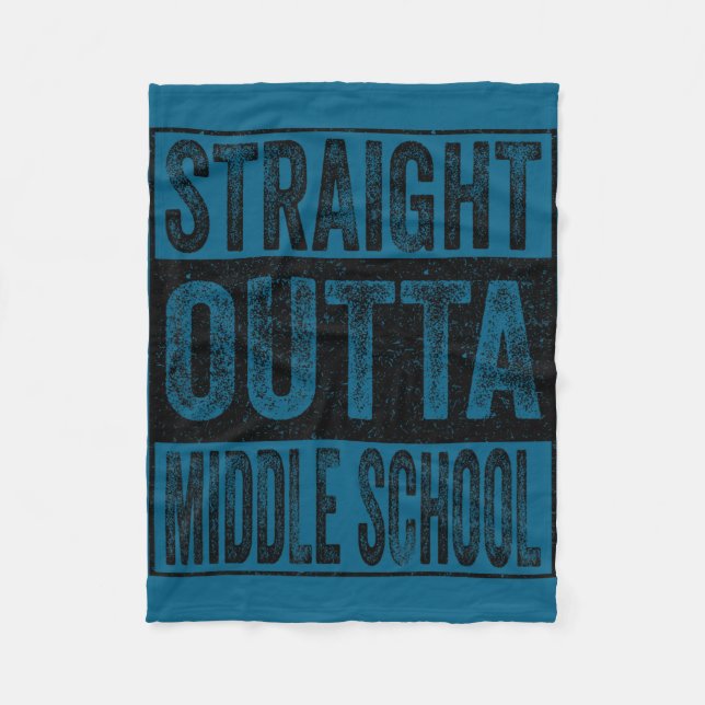 Straight outta middle school class of 2026 fleece blanket (Front)