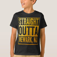 Straight Outta Newark New Jersey