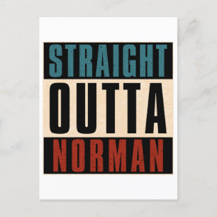 Straight Outta Norman Oklahoma OK Postcard