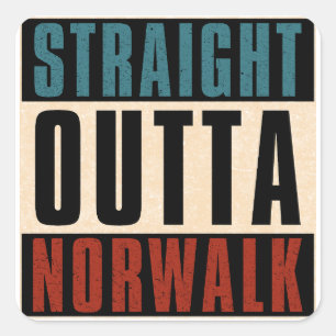 Straight Outta Norwalk California CA Square Sticker