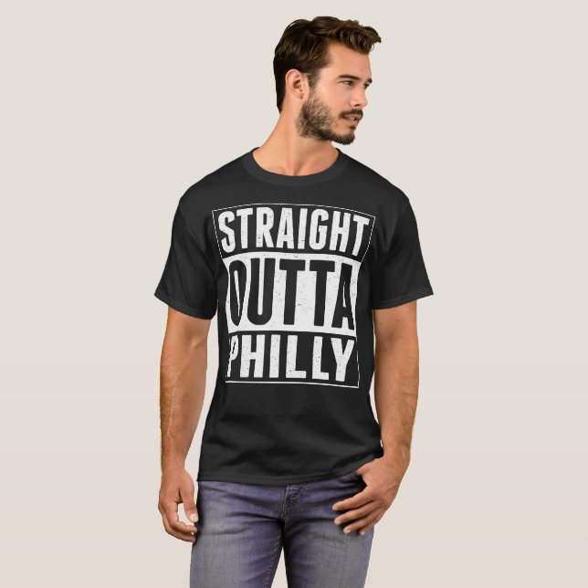 Straight Outta Philly Tshirt (Front Full)