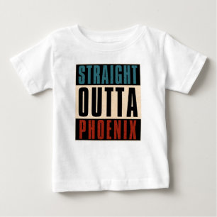 Straight Outta Phoenix Arizona AZ USA Baby T-Shirt