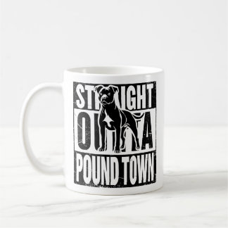 Straight Outta Pound Town Mug