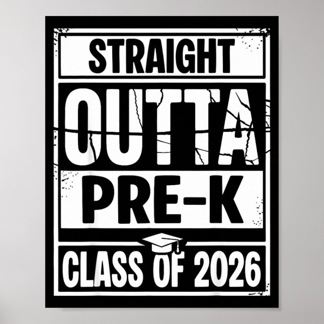 Straight outta pre-k graduation class of 2026 poster (Front)