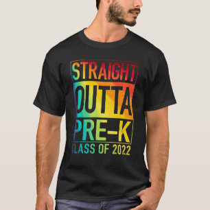 Straight Outta Pre K Preschool Graduation T-Shirt