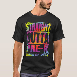 Straight Outta Pre-k School Graduation 2024 Class  T-Shirt