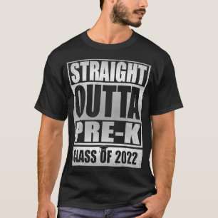 Straight Outta Pre K T Preschool Graduation T-Shirt
