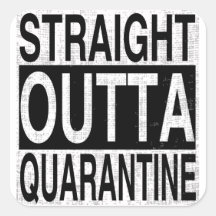 Straight Outta Quarantine for everyone quarantined