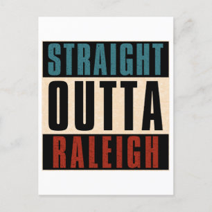 Straight Outta Raleigh North Carolina NC Holiday Postcard