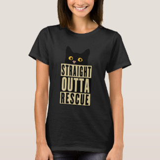 Straight Outta Rescue Black Cat Men Women n Girl B T-Shirt