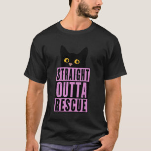 Straight Outta Rescue Black Cat Men Women Teen Gir T-Shirt