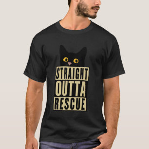Straight Outta Rescue Black Cat Men Women Teen Gir T-Shirt