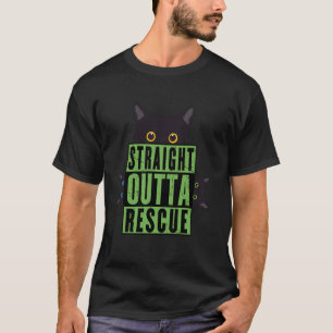 Straight Outta Rescue Black Cat Men Women Teen Gir T-Shirt
