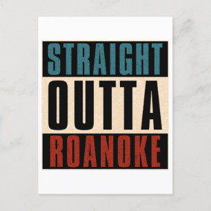 Straight Outta Roanoke Virginia VA Postcard