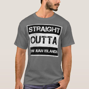 Straight Outta San Juan Islands National Monument T-Shirt