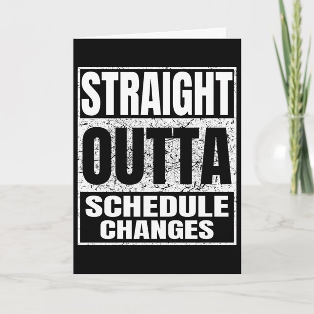 Straight Outta Schedule Changes Graduation Cl 2026 Card (Front)