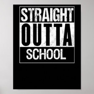 Straight Outta School 1  Poster