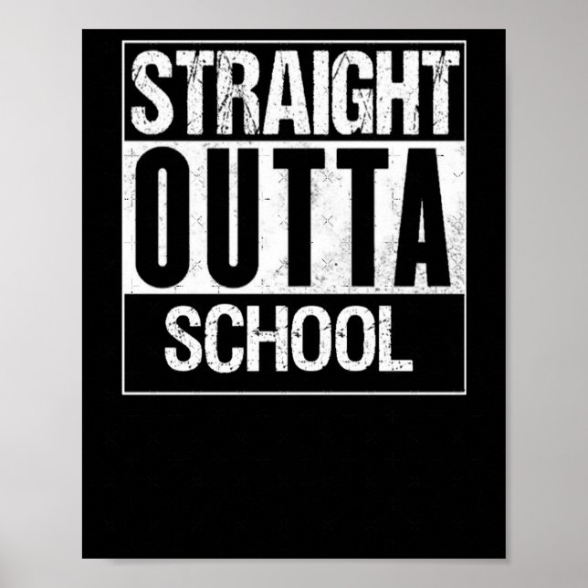 Straight Outta School 1  Poster (Front)