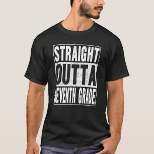 Straight Outta Seventh Grade School Graduation 7th T-Shirt