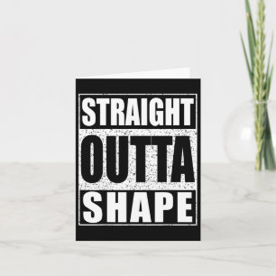 Straight Outta Shape Workout  Card