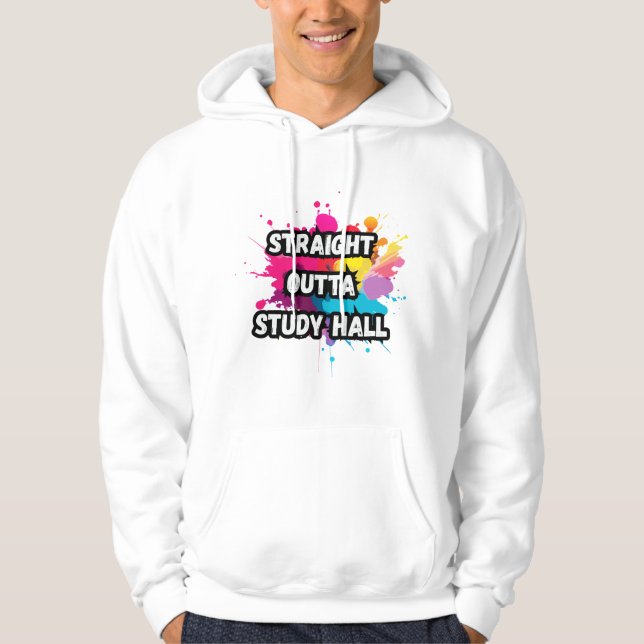 Straight outta study hall colour splash design hoodie (Front)
