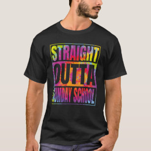 Straight Outta Sunday School Graduation 2023 Class T-Shirt