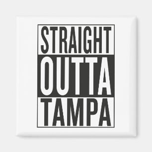 straight outta Tampa Magnet