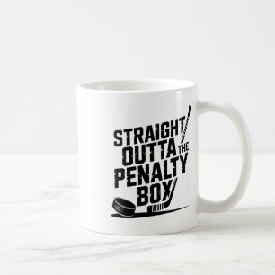 Straight Outta The Penalty Box Funny Humor Hockey  Coffee Mug