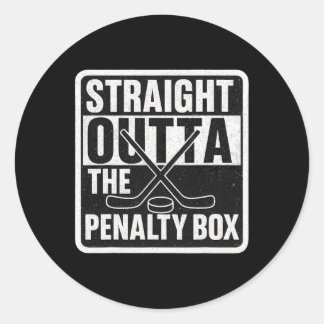 Straight Outta The Penalty Box Ice Hockey Player B Classic Round Sticker