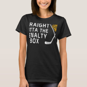 Straight Outta The Penalty Box Ice Hockey Player D T-Shirt