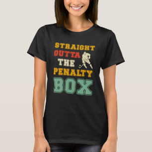 Straight Outta The Penalty Box Vintage Ice Hockey T-Shirt