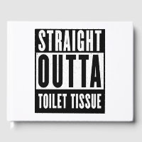 Straight Outta Toilet Tissue Funny Prepper Gifts