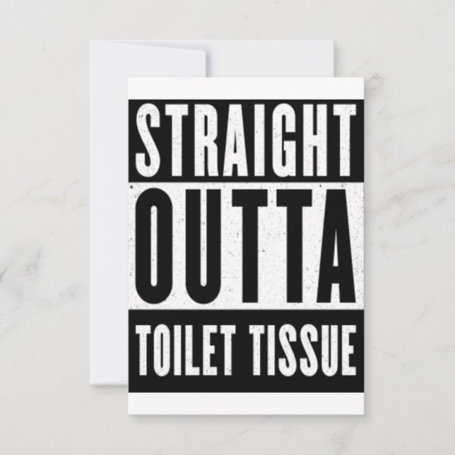 Straight Outta Toilet Tissue Funny Prepper Gifts Invitation (Front)