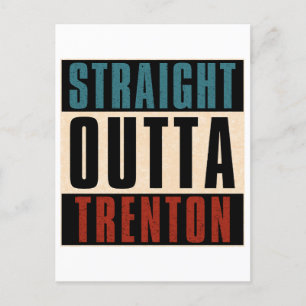 Straight Outta Trenton New Jersey NJ Postcard