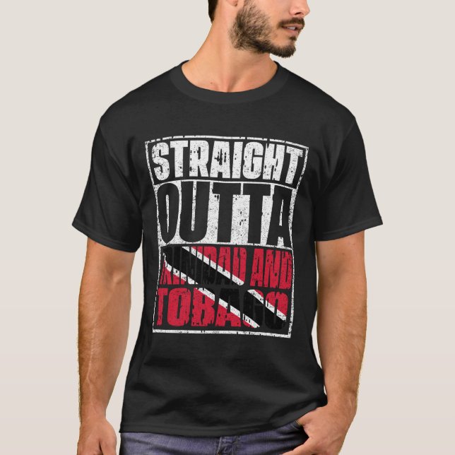 Straight Outta Trinidad and Tobago Flag T-Shirt (Front)