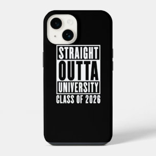 Straight Outta University Class of 2026 iPhone 14 Case