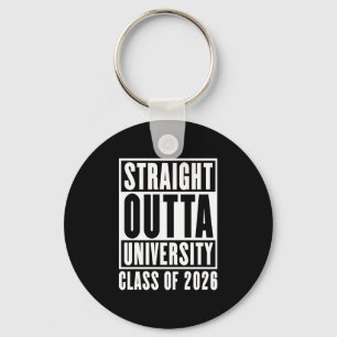 Straight Outta University Class of 2026 Keychain