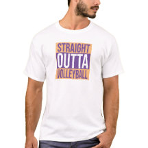 STRAIGHT OUTTA VOLLEYBALL Personalized Text Colour