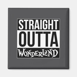 Straight Outta Wonderland Mad Hatter Long Sleeve Magnet