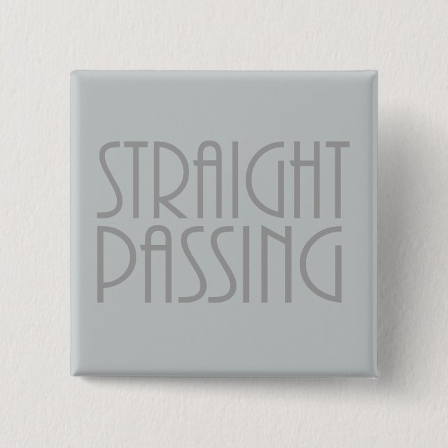 Straight Passing 2 Inch Square Button (Front)