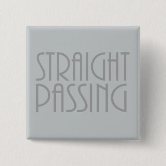 Straight Passing 2 Inch Square Button