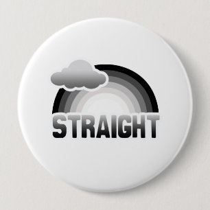 STRAIGHT RAINBOW 4 INCH ROUND BUTTON