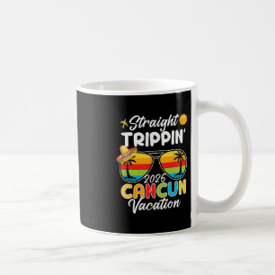 Straight Trippin Can-cun Vacation 2025 Sunset Sung Coffee Mug