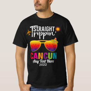 Straight Trippin Cancun Mexico Travel Vacation T-S T-Shirt