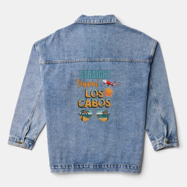 Straight Trippin' Los Cabos 2025 Fun Vacation Denim Jacket (Back)