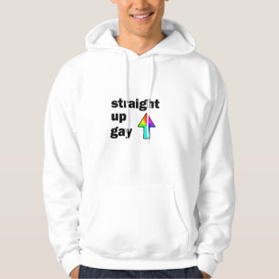 Straight Up Gay Hoodie