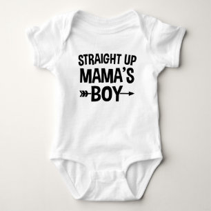 Straight Up Mama's Boy Funny Baby Bodysuit
