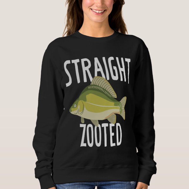Straight Zooted Absolutely Torqued Fish Sweatshirt (Front)