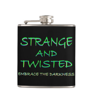Strange and Twisted Hip Flask